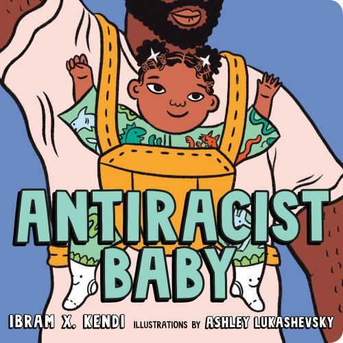 Antiracist baby ibram - baby,