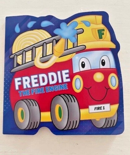 Freddie the fire engine board - the,