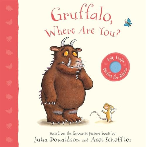 Gruffalo where are you - are, you?: