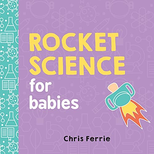 Rocket science for babies - rocket,