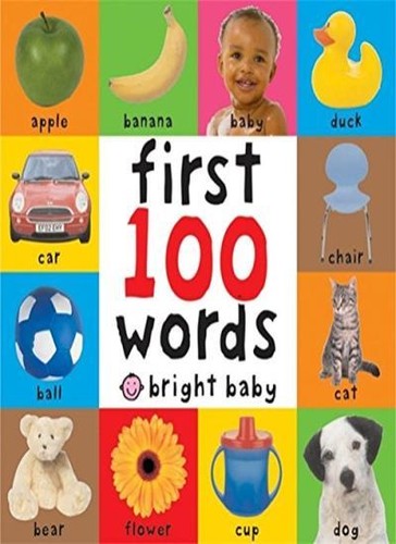 First 100 words bright baby - words, (bright